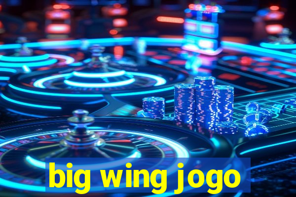 big wing jogo